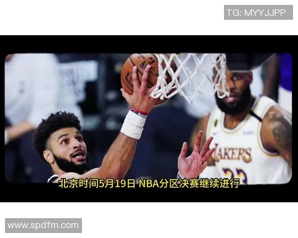 2020年NBA西部决赛第五场湖人对阵掘金精彩回顾与赛后分析